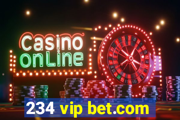 234 vip bet.com